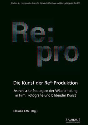 Die Kunst der Re*-Produktion